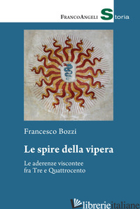 SPIRE DELLA VIPERA (LE) - BOZZI FRANCESCO