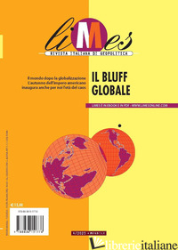 LIMES. RIVISTA ITALIANA DI GEOPOLITICA (2023). VOL. 4: IL BLUFF GLOBALE - AA.VV.
