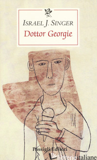 DOTTOR GEORGIE - SINGER ISRAEL JOSHUA