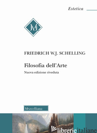 FILOSOFIA DELL'ARTE - SCHELLING FRIEDRICH W.; KLEIN A. (CUR.)