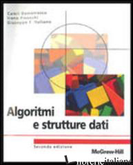 ALGORITMI E STRUTTURE DATI - DEMETRESCU CAMIL; FINOCCHI IRENE; ITALIANO GIUSEPPE F.