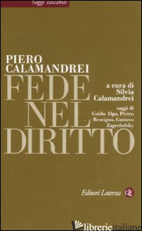 FEDE NEL DIRITTO - CALAMANDREI PIERO; CALAMANDREI S. (CUR.)