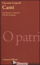 CANTI (I) - LEOPARDI GIACOMO; CAMPANA A. (CUR.)