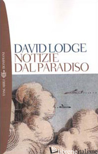 NOTIZIE DAL PARADISO - LODGE DAVID