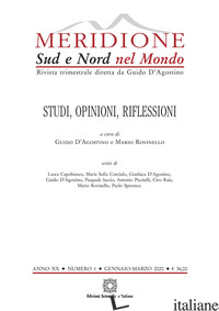 MERIDIONE (2020). VOL. 1: STUDI, OPINIONI, RIFLESSIONI. (GENNAIO-MARZO) - D'AGOSTINO G. (CUR.); ROVINELLO M. (CUR.)