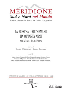 MERIDIONE (2020). VOL. 3: LA MOSTRA D'OLTREMARE HA OTTANTA ANNI MA NON LI DI-MOS - D'AGOSTINO G. (CUR.); BUFFARDI G. (CUR.)