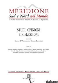 MERIDIONE (2020). VOL. 4: STUDI, OPINIONI, RIFLESSIONI. (OTTOBRE-DICEMBRE) - D'AGOSTINO G. (CUR.); BUFFARDI G. (CUR.)