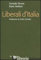 LIBERALI D'ITALIA - OCONE CORRADO; ANTISERI DARIO