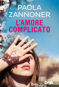AMORE COMPLICATO (L') - ZANNONER PAOLA