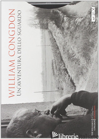 AVVENTURA DELLO SGUARDO. EDIZ. ILLUSTRATA. CON DVD (UN') - CONGDON WILLIAM