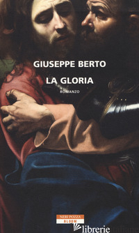 GLORIA (LA) - BERTO GIUSEPPE