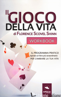 GIOCO DELLA VITA. WORKBOOK (IL) - SCOVEL SHINN FLORENCE