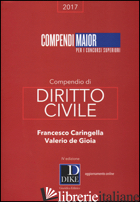 COMPENDIO DI DIRITTO CIVILE - CARINGELLA FRANCESCO; DE GIOIA VALERIO