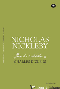 NICHOLAS NICKLEBY - DICKENS CHARLES