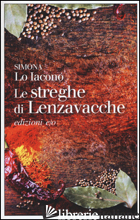 STREGHE DI LENZAVACCHE (LE) - LO IACONO SIMONA