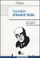 «CORYDON» D'ANDRE GIDE - LYSOE E. (CUR.); SONCINI FRATTA A. P. (CUR.)
