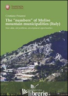 «NUMBERS» OF MOLISE MOUNTAIN MUNICIPALITIES (ITALY). NEW DATA, OLD PROBLEMS, DEV - PESARESI CRISTIANO