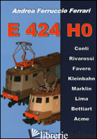 E424 H0. EDIZ. ILLUSTRATA - FERRARI ANDREA FERRUCCIO