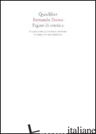 PAGINE DI ESTETICA. IL GIOCO DELLE FACOLTA' CRITICHE IN ARTE E LETTERATURA - PESSOA FERNANDO; PETRELLI M. (CUR.)