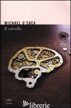 CERVELLO (IL) - O'SHEA MICHAEL