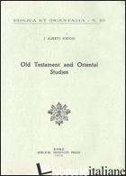 OLD TESTAMENT AND ORIENTAL STUDIES - SOGGIN J. ALBERTO