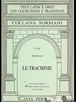 TRACHINIE (LE) - SOFOCLE