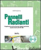 PANNELLI RADIANTI. PROGETTAZIONE E VERIFICA DI PANNELLI RADIANTI A PAVIMENTO SEC - SECOS ENGINEERING (CUR.)