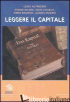 LEGGERE IL CAPITALE - TURCHETTO M. (CUR.)