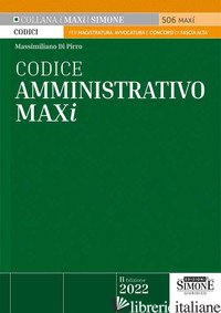 CODICE AMMINISTRATIVO MAXI - DI PIRRO MASSIMILIANO