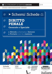 SCHEMI & SCHEDE DI DIRITTO PENALE. GENERALE E SPECIALE - 3/4