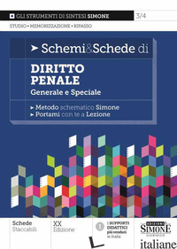 SCHEMI & SCHEDE DI DIRITTO PENALE (GENERALE E SPECIALE) - 3/4