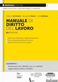 MANUALE DI BIRITTO DEL LAVORO - DEL GIUDICE FEDERICO; MARANO ALESSANDRA; BUFFOLANO CARLA