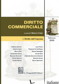 DIRITTO COMMERCIALE. VOL. 1: DIRITTO DELL'IMPRESA - CIAN M. (CUR.)