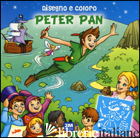 DISEGNO E COLORO PETER PAN. EDIZ. A SPIRALE - 