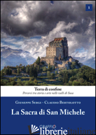 SACRA DI SAN MICHELE (LA) - SERGI GIUSEPPE; BERTOLOTTO CLAUDIO
