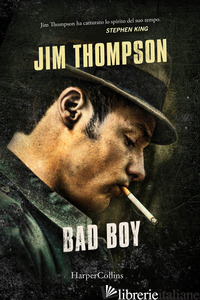 BAD BOY - THOMPSON JIM