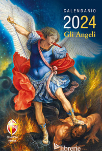 ANGELI. CALENDARIO DA MURO 2024 (GLI) - 