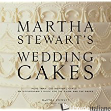 WEDDING CAKES M.STEWART - MARTHA STEWART; WENDY KROMER