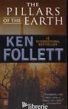 PILLARS OF THE EARTH - FOLLETT KEN