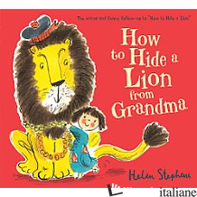 HOW TO HIDE A LION FROM GRANDMA - HELEN