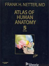 NETTER ATLAS OF  HUMAN ANATOMY 5TH EDITION - NETTER