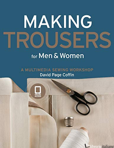 Making Trousers for Men & Women - COFFIN, DAVID 
