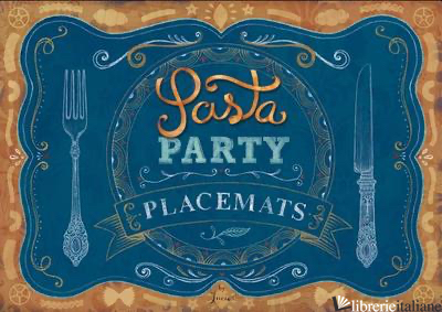 PASTA PARTY PLACEMAT - 