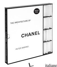 ARCHITECTURE OF CHANEL. EDIZ. DELUXE (THE) - MARINO PETER