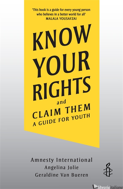 Know Your Rights - Amnesty International, Angelina Jolie, Geraldine Van Bueren QC