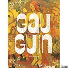 Gauguin L'Alchimiste - Ferlier Bouat