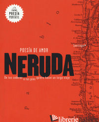 POESIA DE AMOR - NERUDA PABLO; DOBRY E. (CUR.)