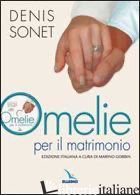 OMELIE PER IL MATRIMONIO. CON CD-ROM - SONET DENIS; GOBBIN M. (CUR.)