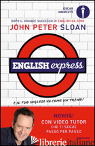 ENGLISH EXPRESS - SLOAN JOHN PETER