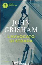 AVVOCATO DI STRADA (L') - GRISHAM JOHN